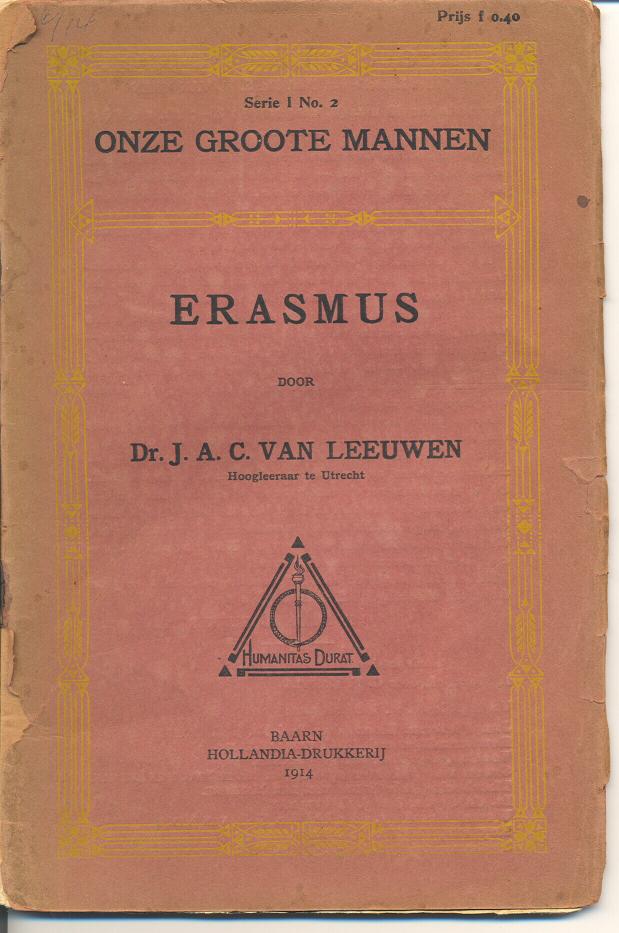 Erasmus
Onze Groote Mannen
