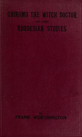 The Witch Doctor and other Rhodesian Studies