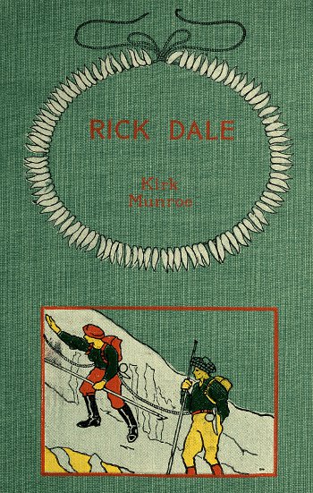 Rick Dale, A Story of the Northwest Coast Rick Dale, A Story of the Northwest Coast