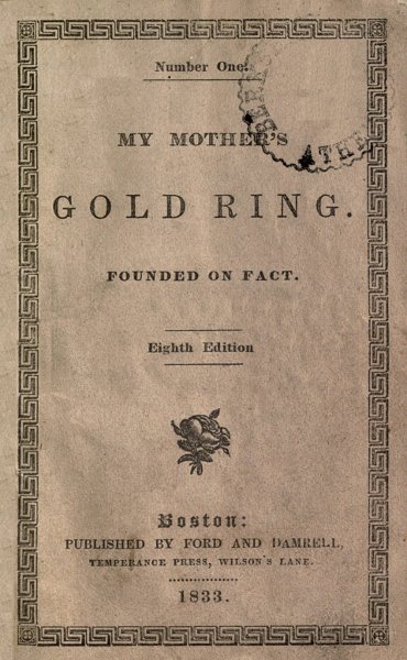 My Mother's Gold Ring: Founded on Fact Eighth Edition My Mother's Gold Ring: Founded on Fact Eighth Edition