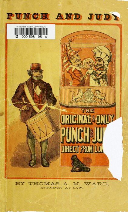 Punch and Judy, with Instructions How to Manage the Little Wooden Actors
Containing New and Easy Dialogues Arranged for the Use of Beginners, Desirous to Learn How to Work the Puppets. For Sunday Schools, Private Parties, Festivals and Parlor Entertainments.