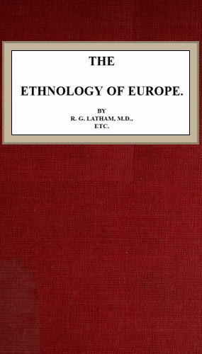 The Ethnology of Europe The Ethnology of Europe
