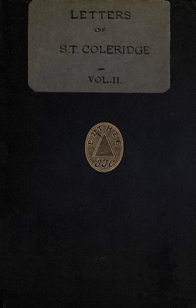 Letters of Samuel Taylor Coleridge, Vol. 2 (of 2) Letters of Samuel Taylor Coleridge, Vol. 2 (of 2)