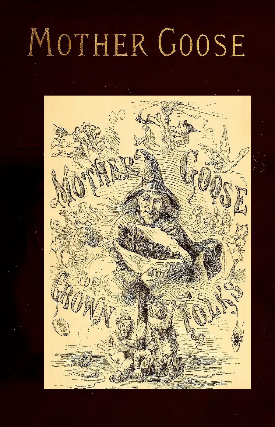 Mother Goose for Grown Folks Mother Goose for Grown Folks
