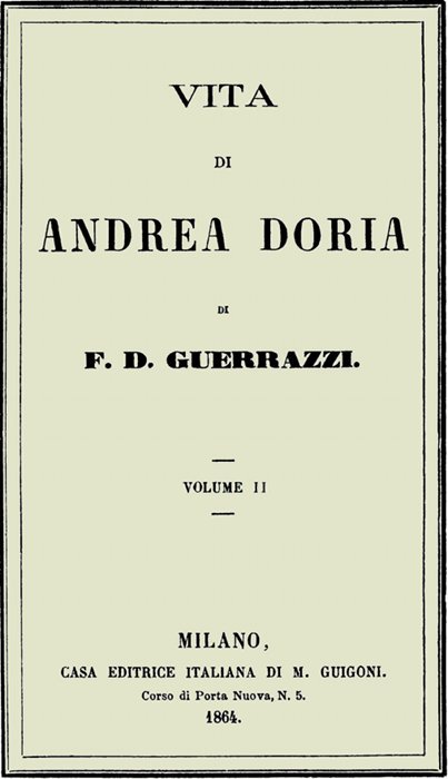 Vita di Andrea Doria, Volume II Vita di Andrea Doria, Volume II