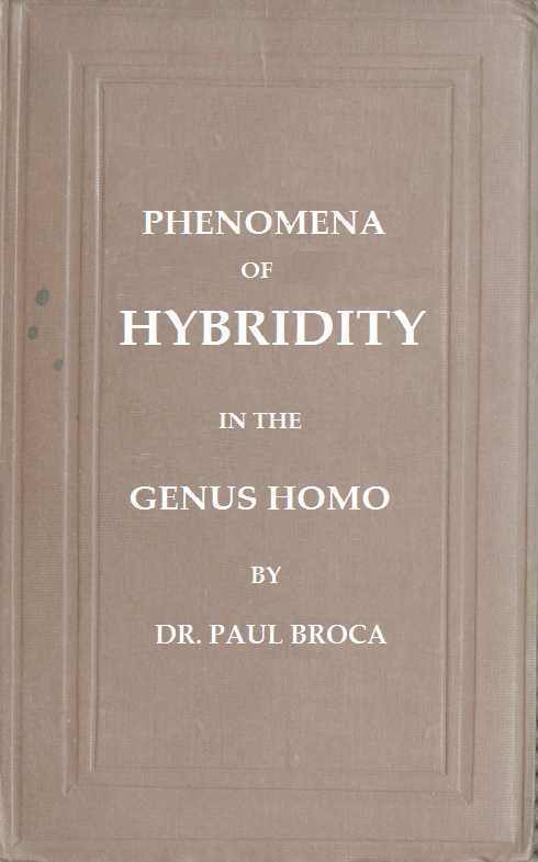 On the Phenomena of Hybridity in the Genus Homo On the Phenomena of Hybridity in the Genus Homo