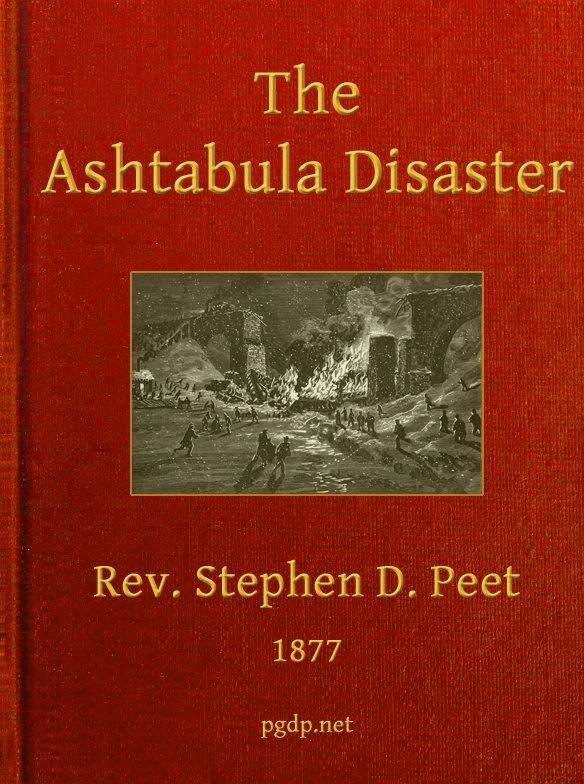 The Ashtabula Disaster The Ashtabula Disaster