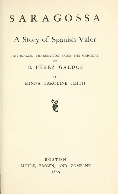 Saragossa: A Story of Spanish Valor Saragossa: A Story of Spanish Valor