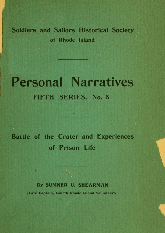 Battle of the Crater; and Experiences of Prison Life