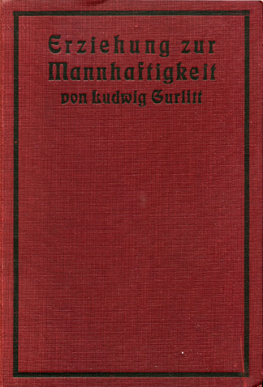 Erziehung zur Mannhaftigkeit