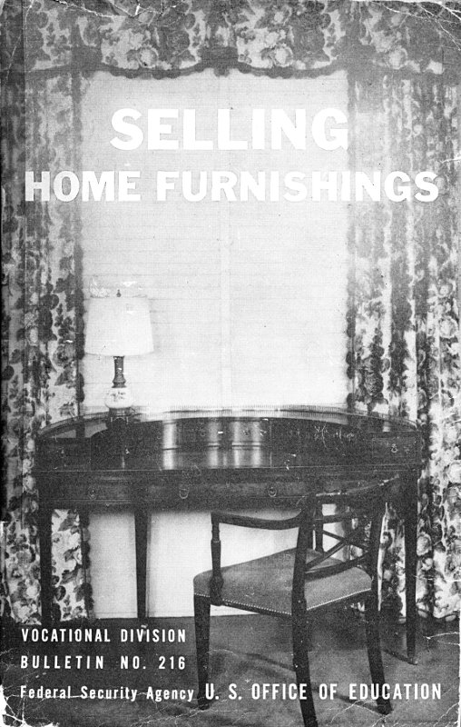 Selling Home Furnishings: A Training Program Selling Home Furnishings: A Training Program