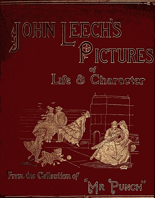 John Leech's Pictures of Life and Character, Vol. 2 (of 3)
From the Collection of "Mr. Punch"