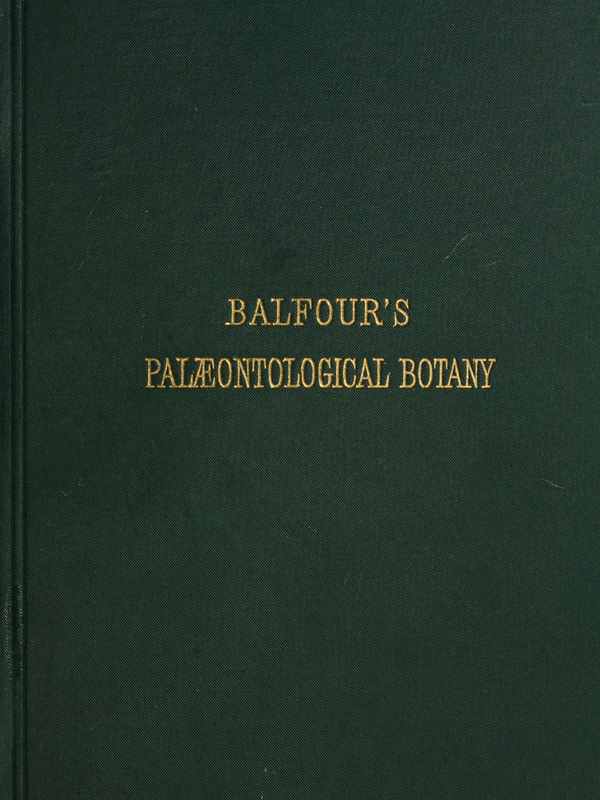 Introduction to the Study of Palæontological Botany Introduction to the Study of Palæontological Botany