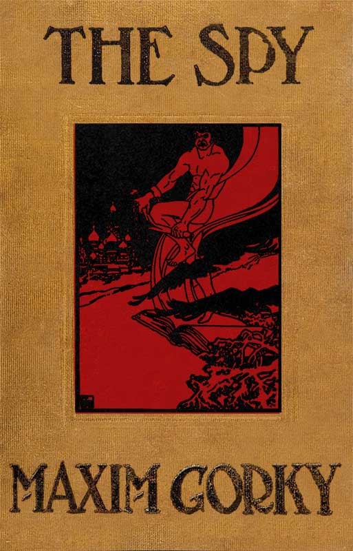 The Spy: The Story of a Superfluous Man
