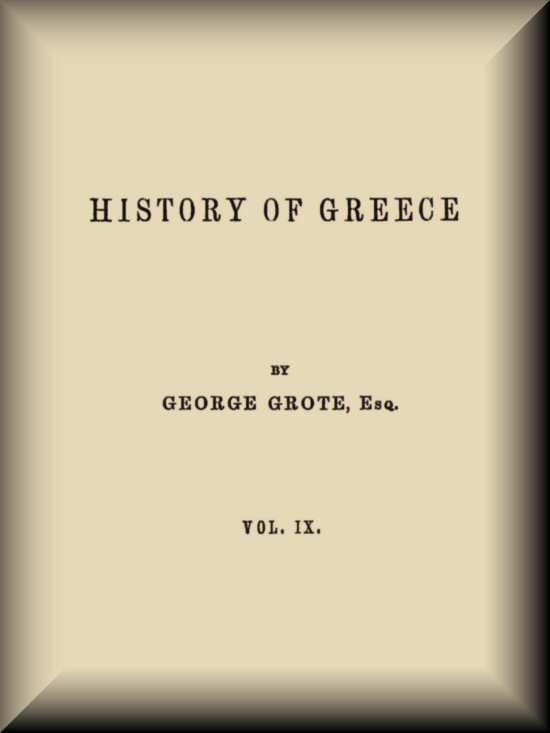 History of Greece, Volume 09 (of 12) History of Greece, Volume 09 (of 12)