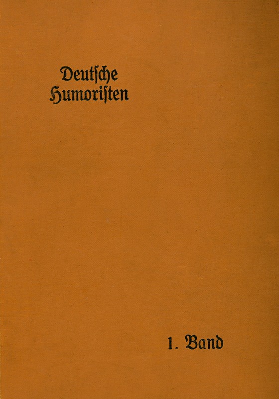 Deutsche Humoristen, 1. Band (von 8)