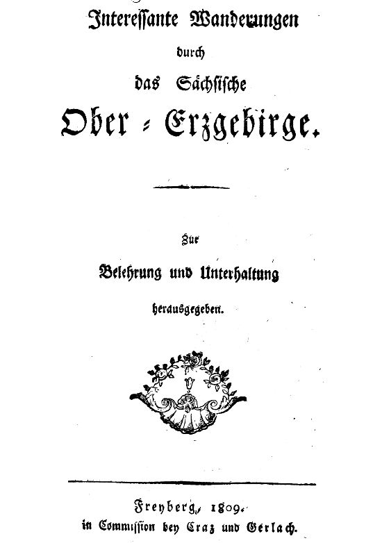 Interessante Wanderungen durch das Sächsische Ober-Erzgebirge Interessante Wanderungen durch das Sächsische Ober-Erzgebirge