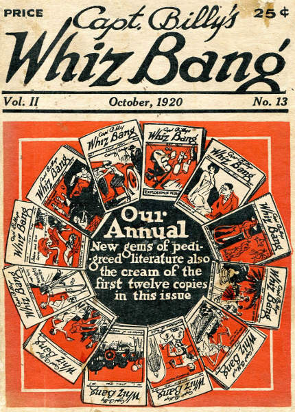 Captain Billy's Whiz Bang, Vol. 2. No. 13, October, 1920
America's Magazine of Wit, Humor and Filosophy
