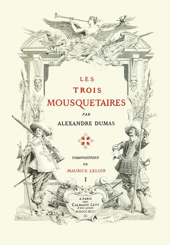 Les trois mousquetaires, Volume 1 (of 2) Les trois mousquetaires, Volume 1 (of 2)