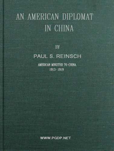 An American Diplomat in China An American Diplomat in China