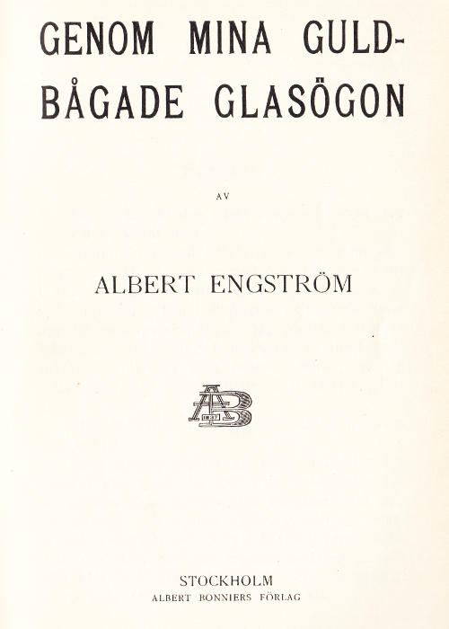 Genom mina guldbågade glasögon