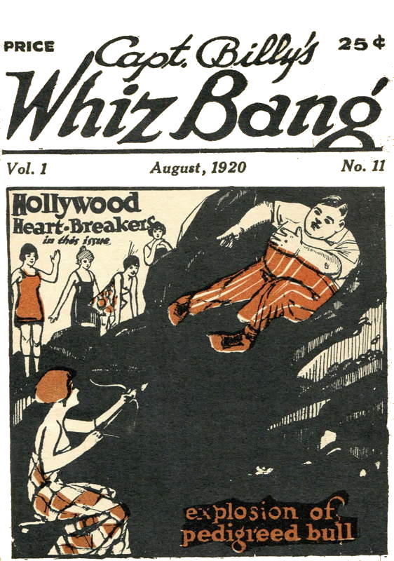 Captain Billy's Whiz Bang, Vol 1, No. 11, August, 1920
America's Magazine of Wit, Humor and Filosophy