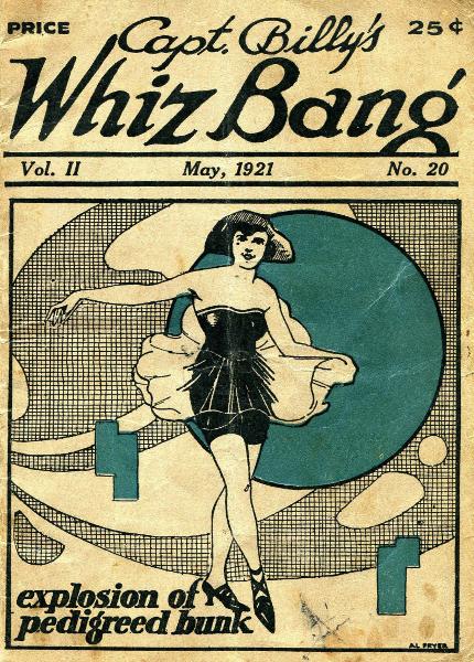 Captain Billy's Whiz Bang, Vol. 2, No. 20, May, 1921
America's Magazine of Wit, Humor and Filosophy