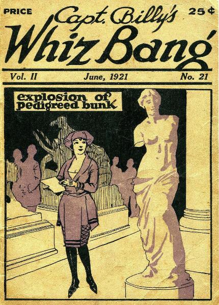 Captain Billy's Whiz Bang, Vol. 2, No. 21, June, 1921
America's Magazine of Wit, Humor and Filosophy