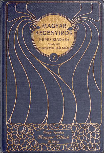 Magyar titkok: Regény (3. kötet)