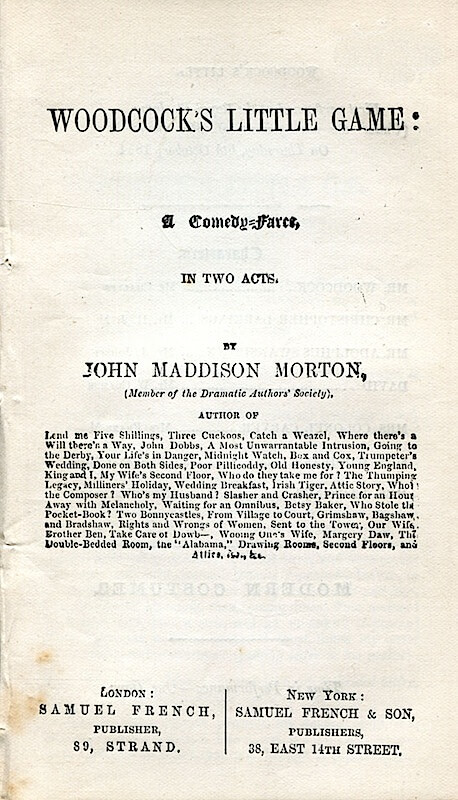 Woodcock's Little Game: A Comedy-Farce, In Two Acts