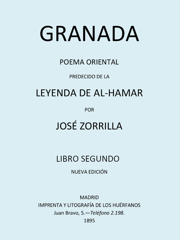 Granada, Doğu Şiiri, al-Hamar Efsanesi ile birlikte, Cilt 2