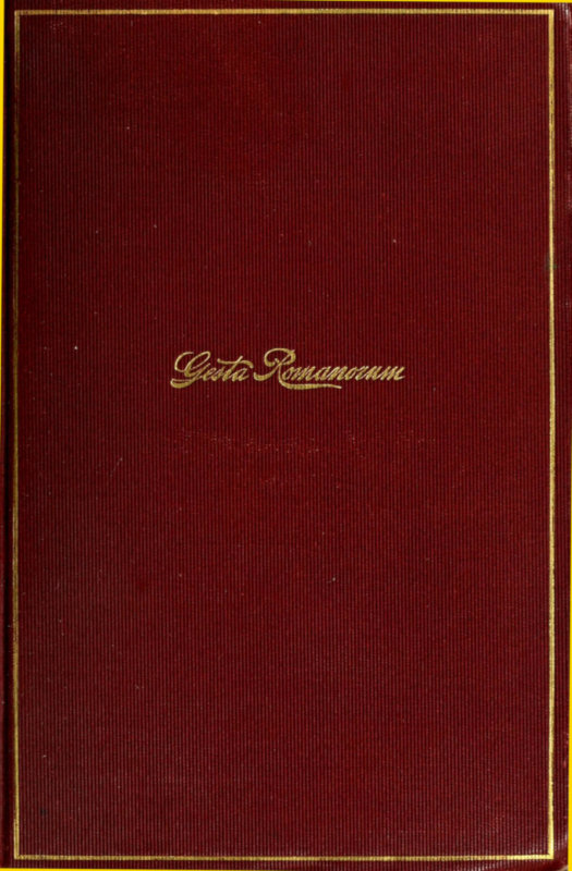 Tales from the Gesta Romanorum Tales from the Gesta Romanorum