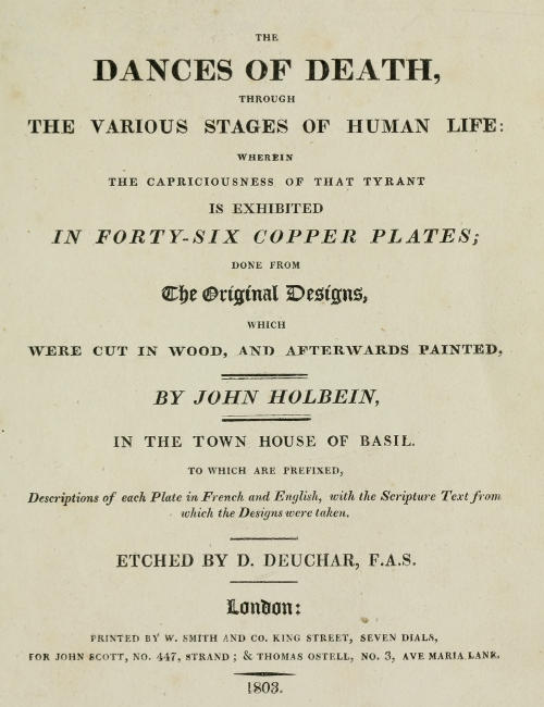 The Dances of Death Through the Various Stages of Human Life: Wherein the Capriciousness of that Tyrant is Exhibited The Dances of Death Through the Various Stages of Human Life: Wherein the Capriciousness of that Tyrant is Exhibited