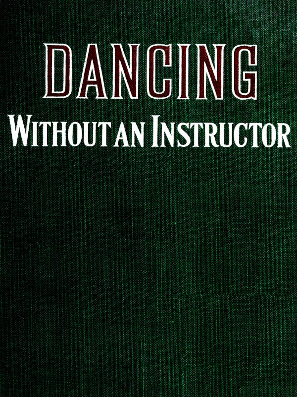 Dancing Without an Instructor Dancing Without an Instructor