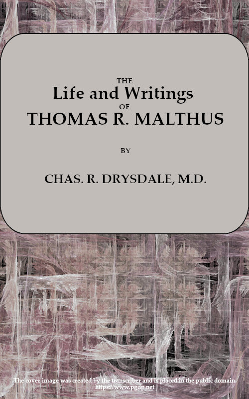 Life and Writings of Thomas R. Malthus