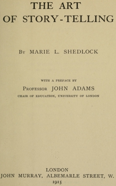 The Art of Story-Telling The Art of Story-Telling