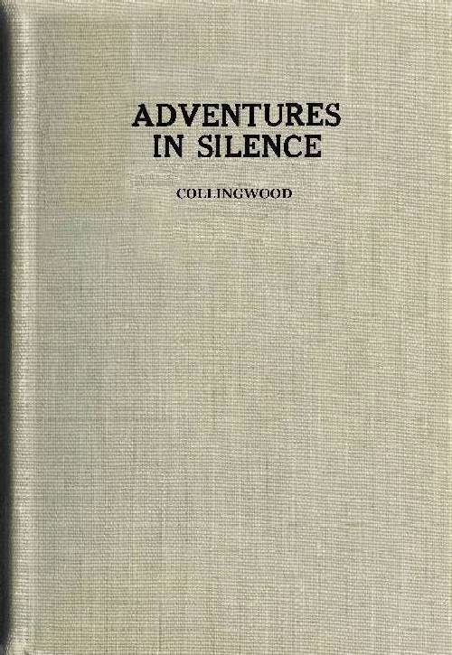 Adventures in Silence Adventures in Silence