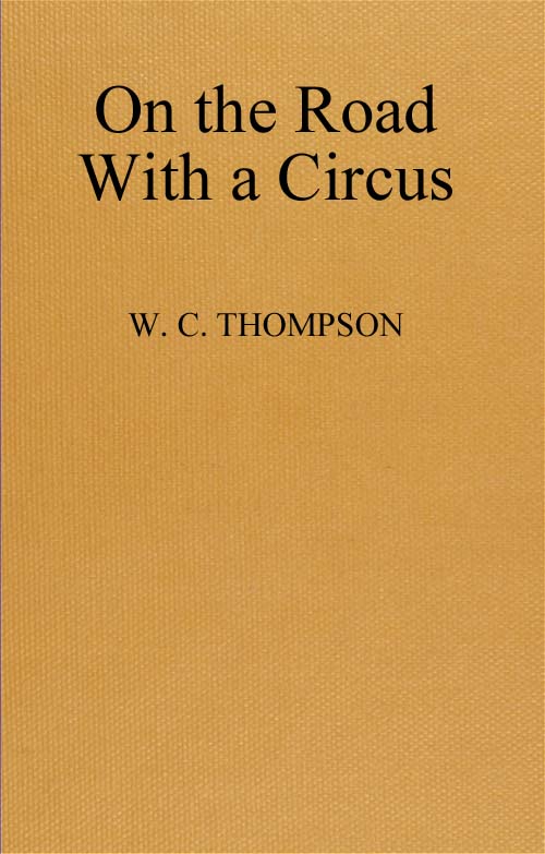 On the Road With a Circus