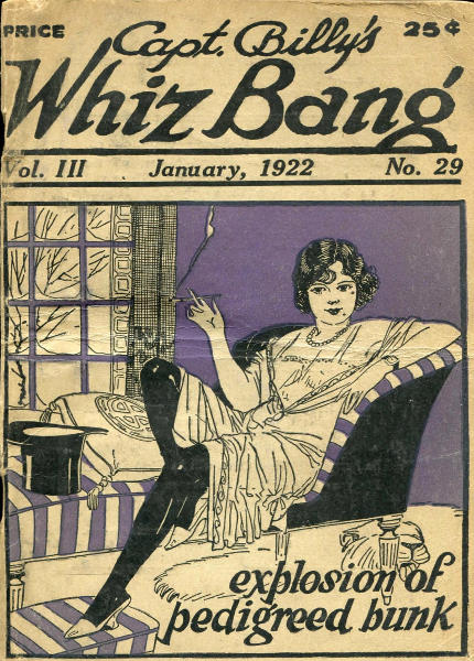 Captain Billy's Whiz Bang, Vol. 3, No. 29, January, 1922
America's Magazine of Wit, Humor and Filosophy