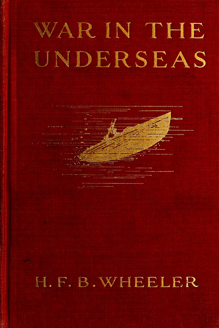 War in the Underseas War in the Underseas