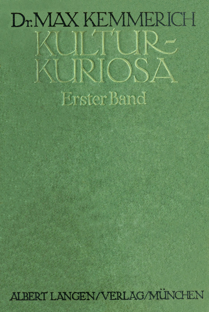 Kultur-Kuriosa, Erster Band Kultur-Kuriosa, Erster Band