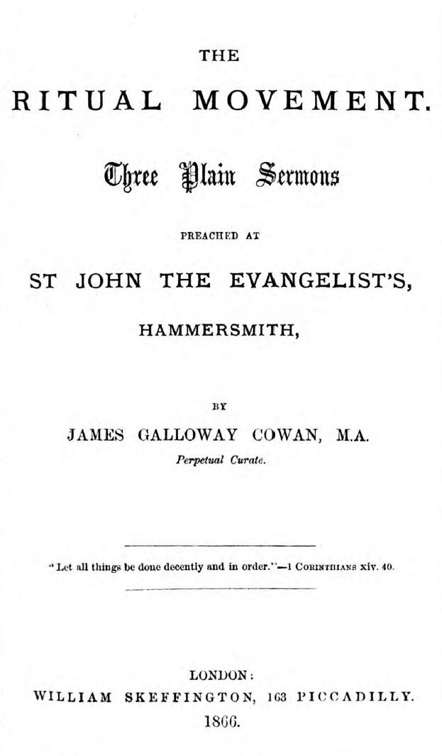 The Ritual Movement
Three plain sermons preached at St. John the Evangelist's, Hammersmith