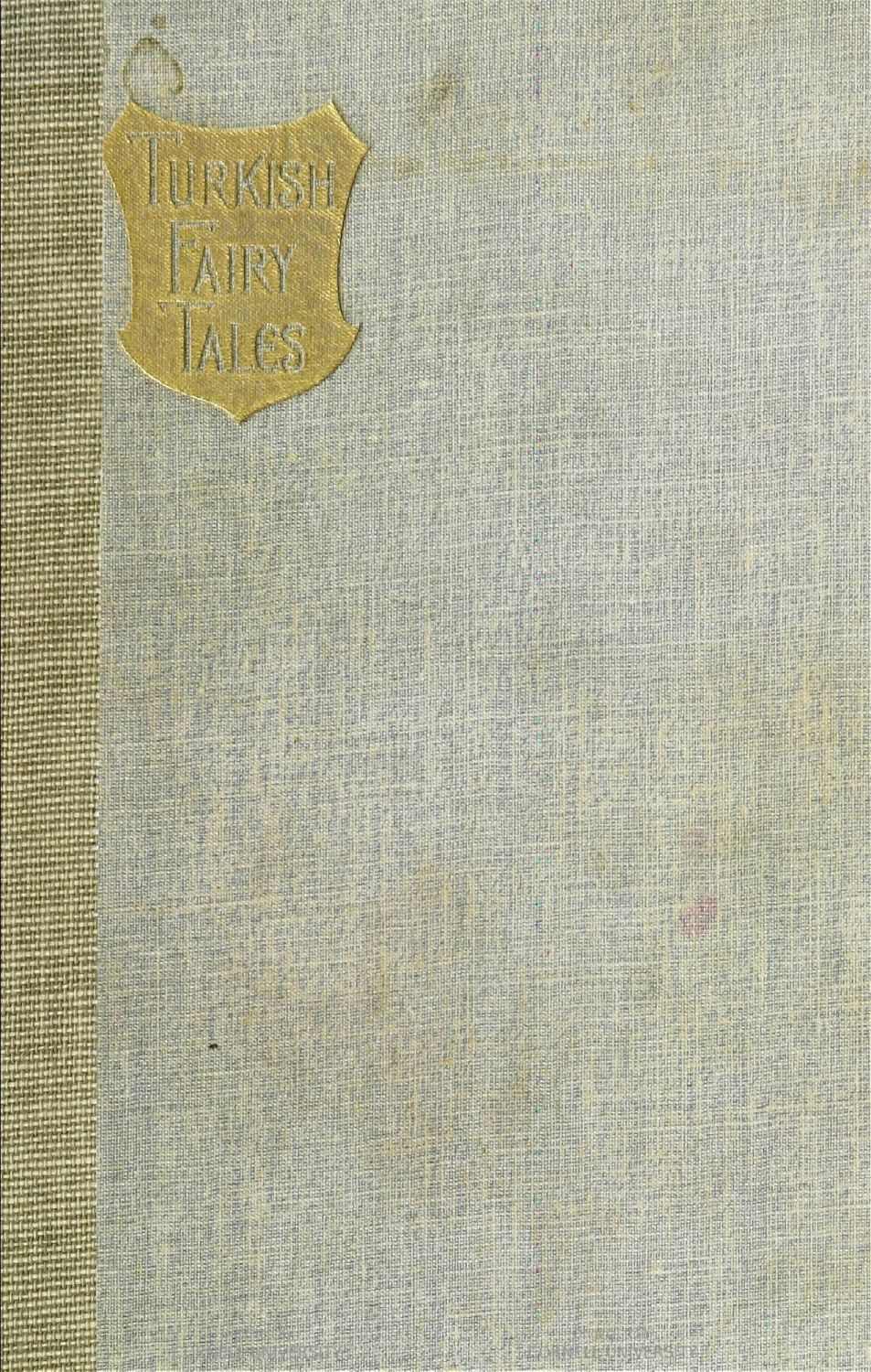 Turkish fairy tales and folk tales Turkish fairy tales and folk tales