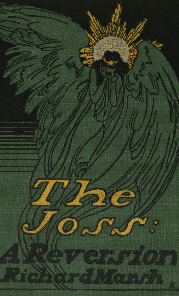 The Joss: A Reversion The Joss: A Reversion