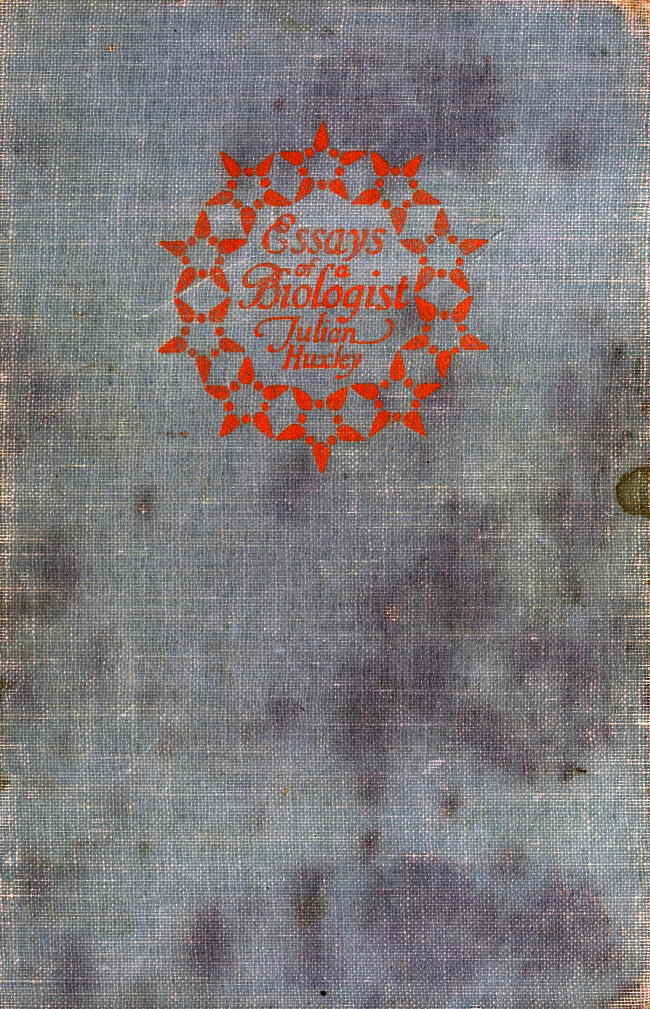 Essays of a Biologist Essays of a Biologist