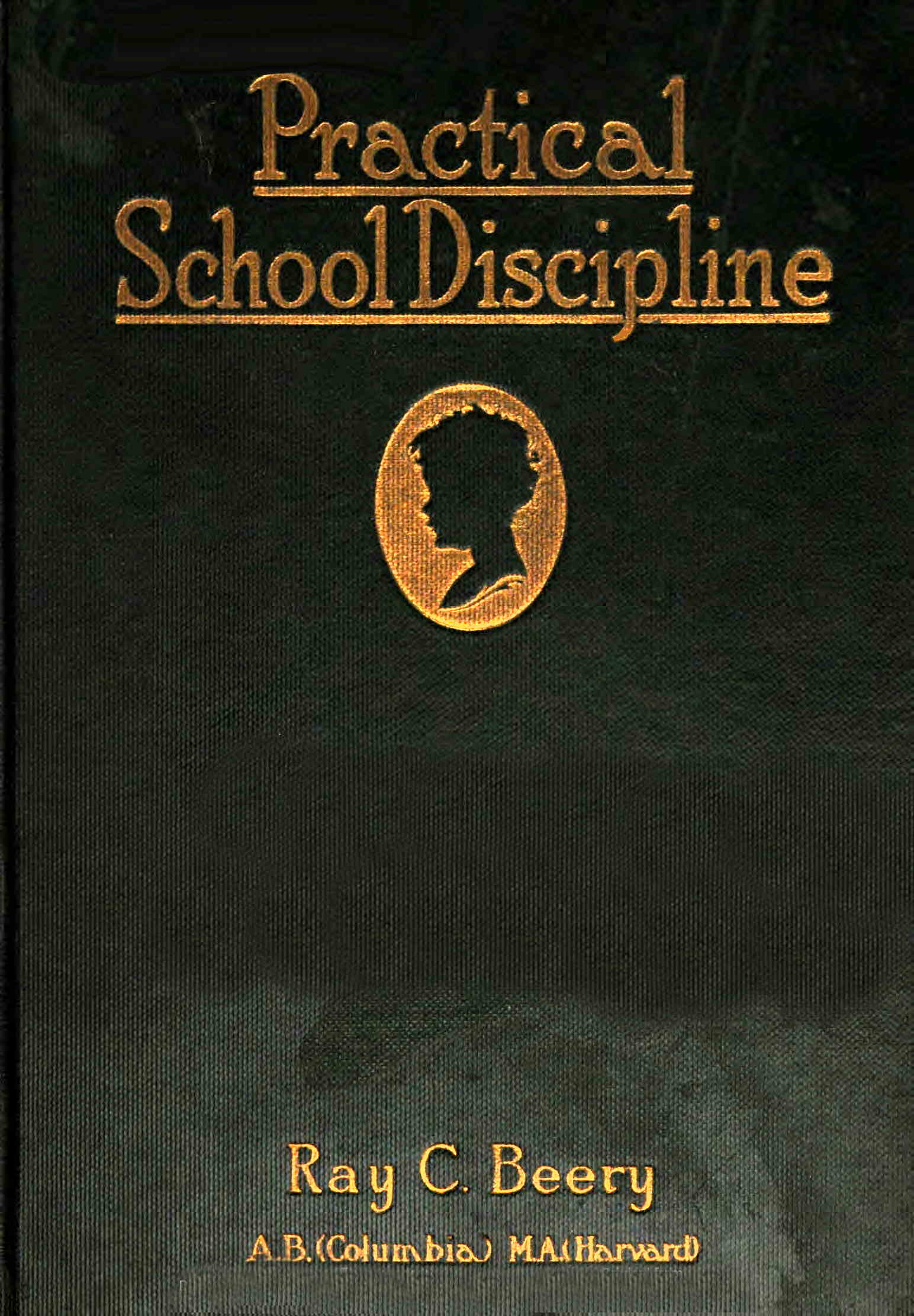 Practical school discipline