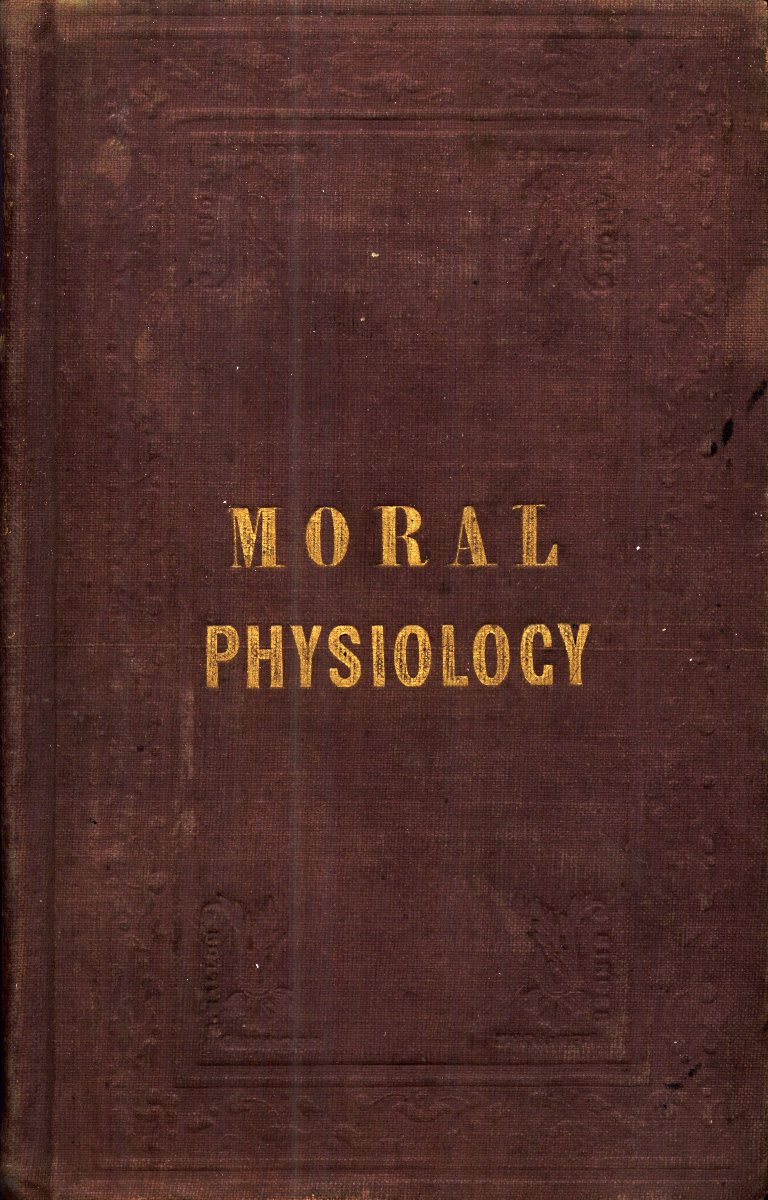 Owen's Moral Physiology; or, A Brief and Plain Treatise on the Population Question Owen's Moral Physiology; or, A Brief and Plain Treatise on the Population Question