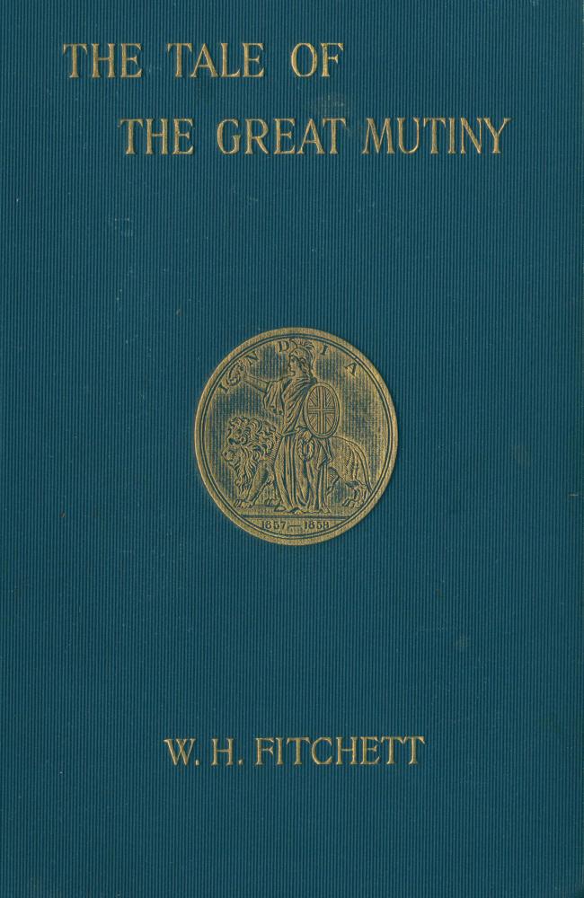 The Tale of the Great Mutiny The Tale of the Great Mutiny