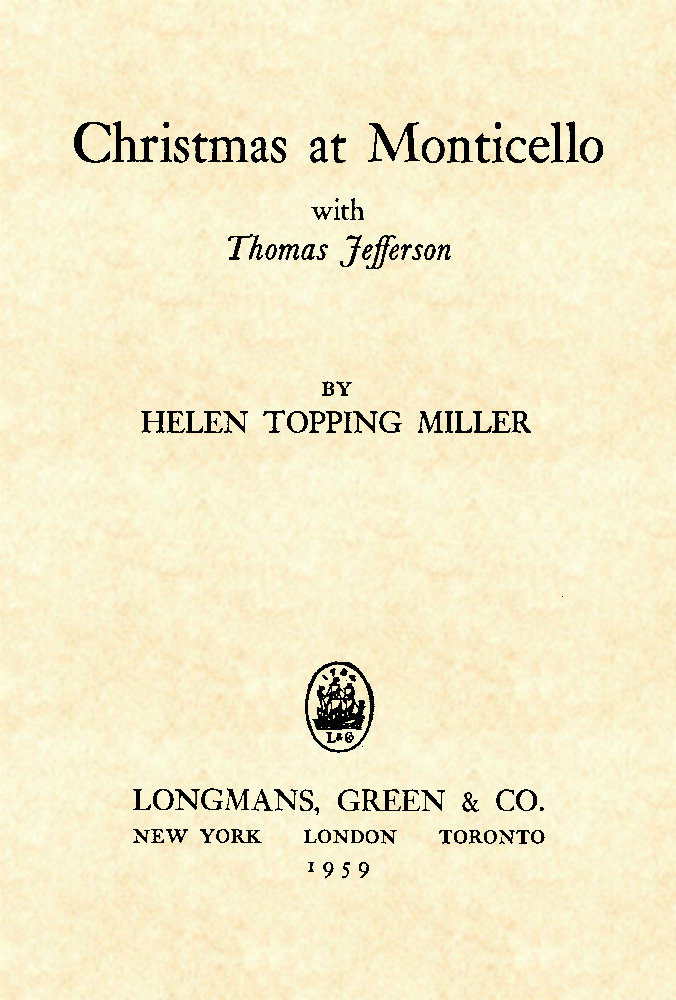 Christmas at Monticello with Thomas Jefferson