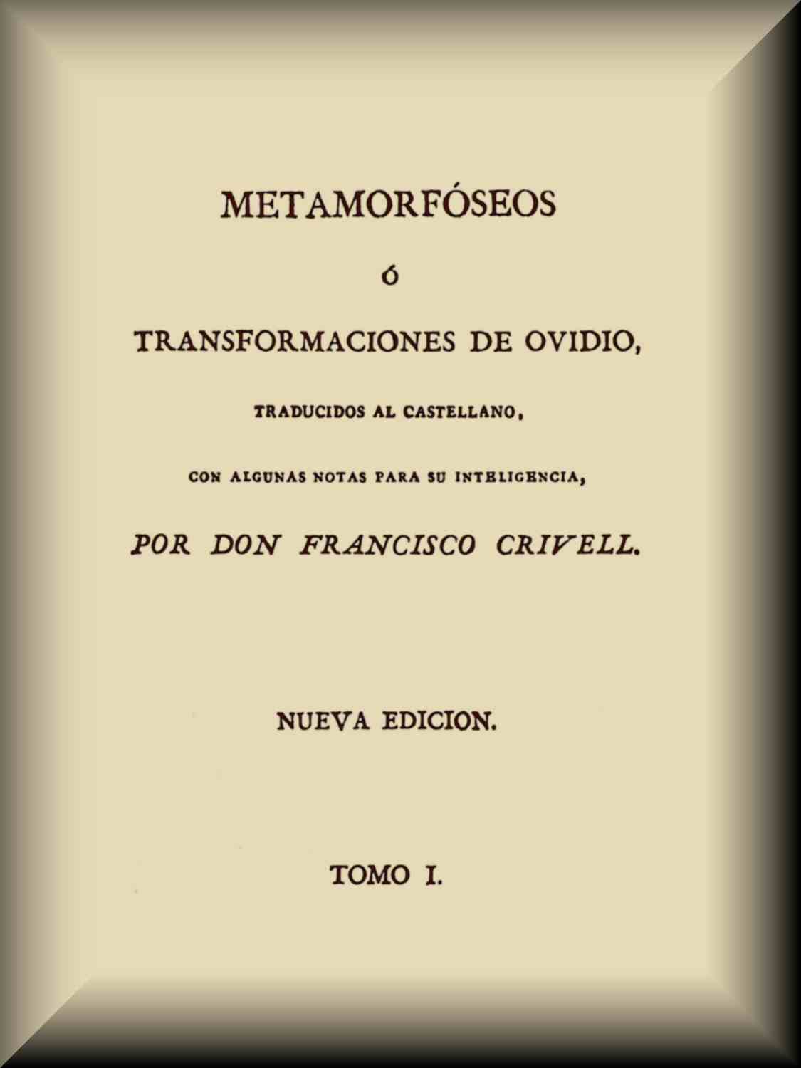 Metamorfóseos o Transformaciones (1 de 4) Metamorfóseos o Transformaciones (1 de 4)